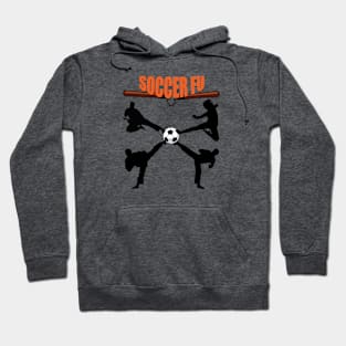 Soccer Fu Hoodie